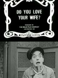 Do You Love Your Wife?