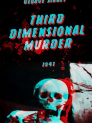 Third Dimensional Murder