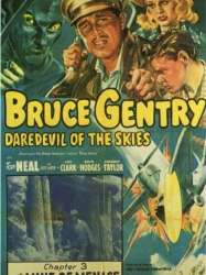 Bruce Gentry: Daredevil Of The Skies - 1949