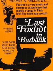 Last Foxtrot in Burbank